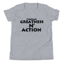 Load image into Gallery viewer, Youth Greatness N&#39; Action Statement T-Shirt (B.P)
