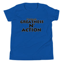 Load image into Gallery viewer, Youth Greatness N&#39; Action Statement T-Shirt (B.P)
